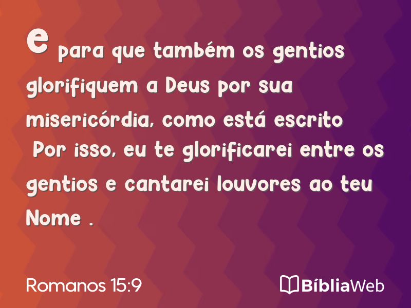 Romanos 15:9 em imagem para compartilhar