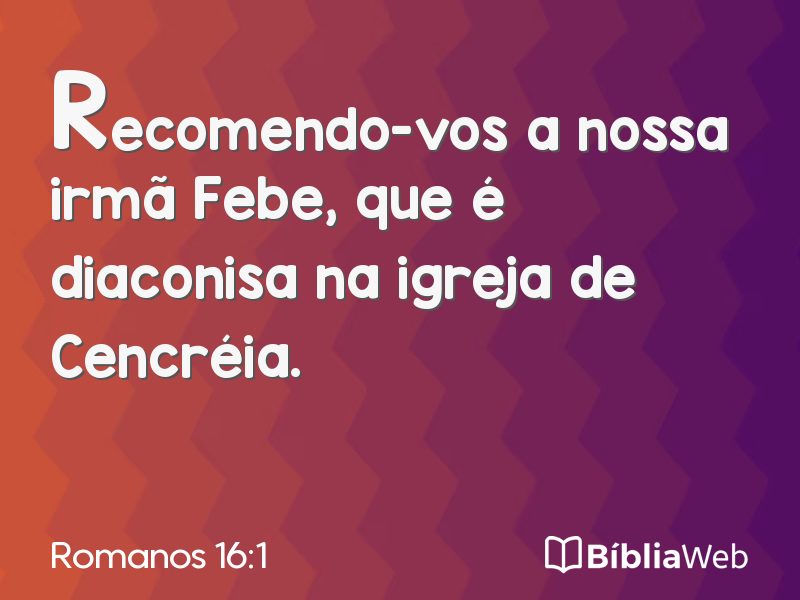 Romanos 16:1 em imagem para compartilhar