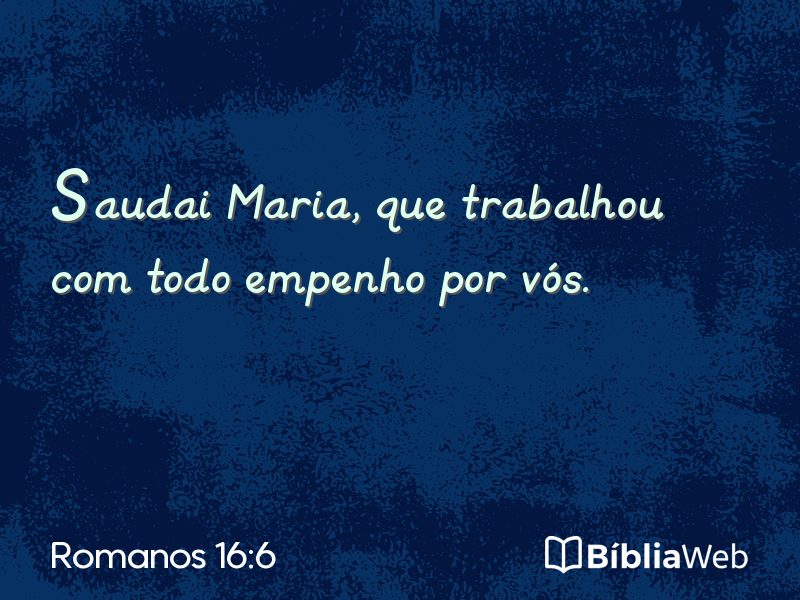 Romanos 16:6 em imagem para compartilhar