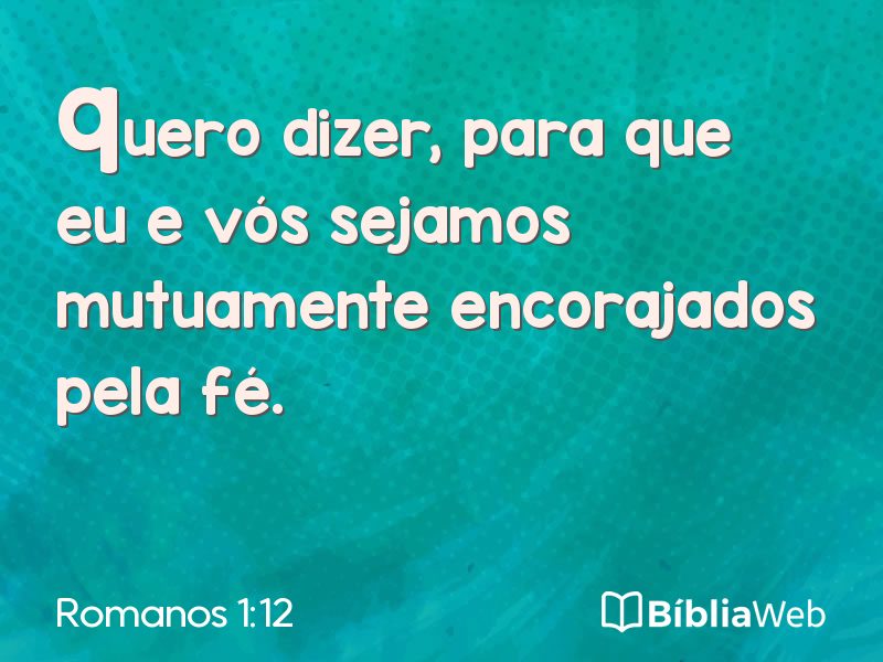 Romanos 1:12 em imagem para compartilhar