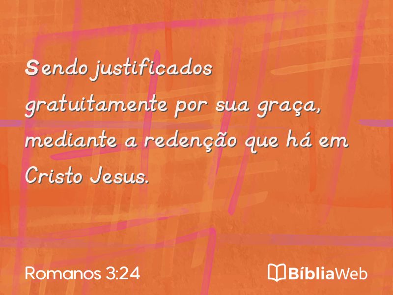 Romanos 3:24 em imagem para compartilhar