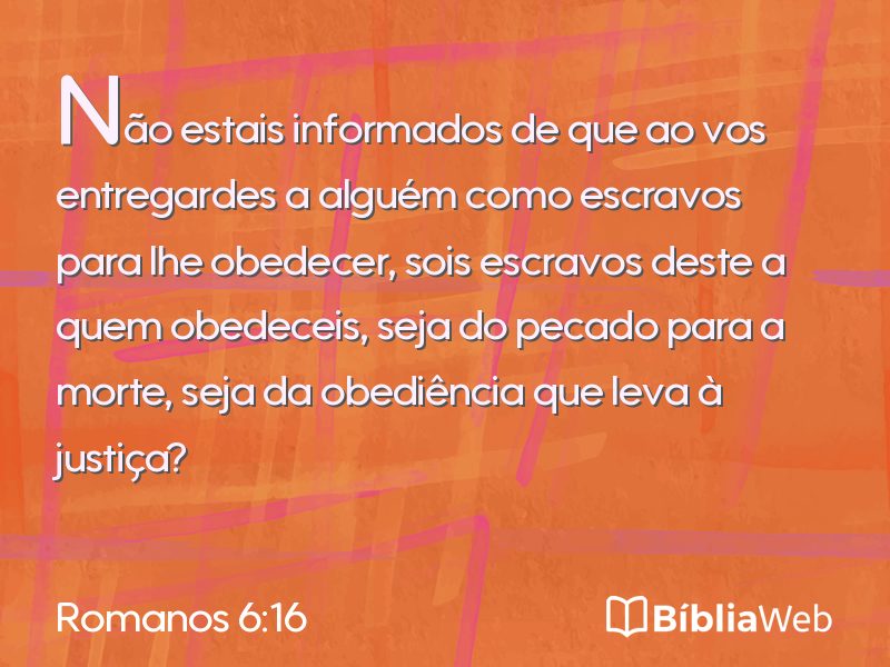 Romanos 6:16 em imagem para compartilhar