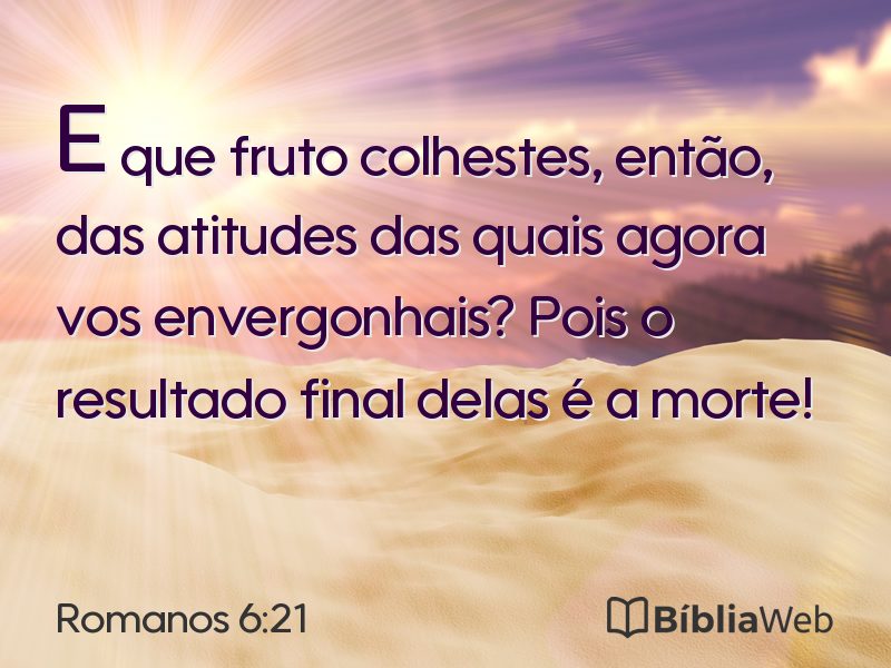 Romanos 6:21 em imagem para compartilhar