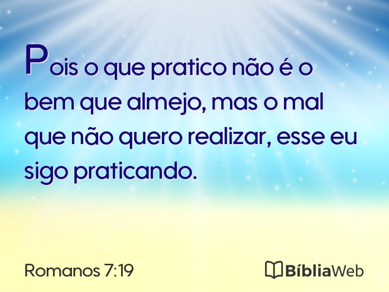 Romanos 7:19 em imagem para compartilhar