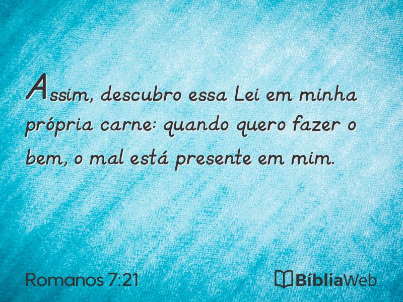 Romanos 7:21 em imagem para compartilhar