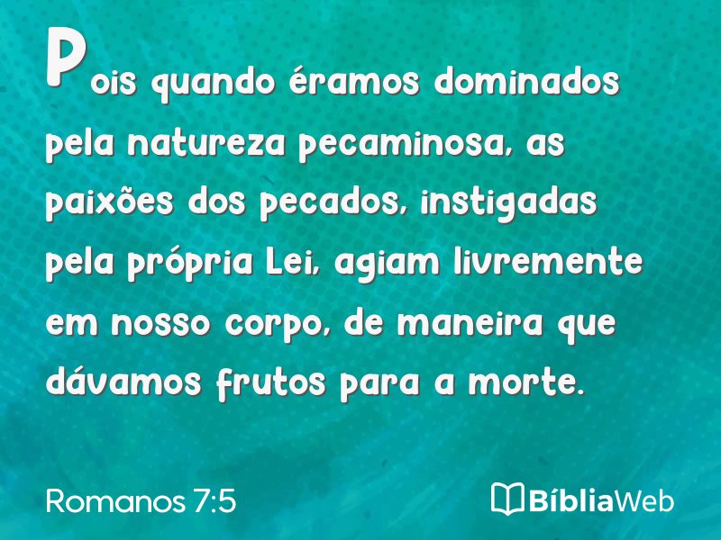 Romanos 7:5 em imagem para compartilhar