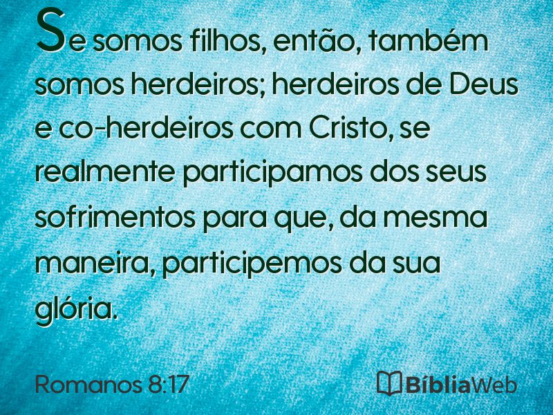 Romanos 8:17 em imagem para compartilhar