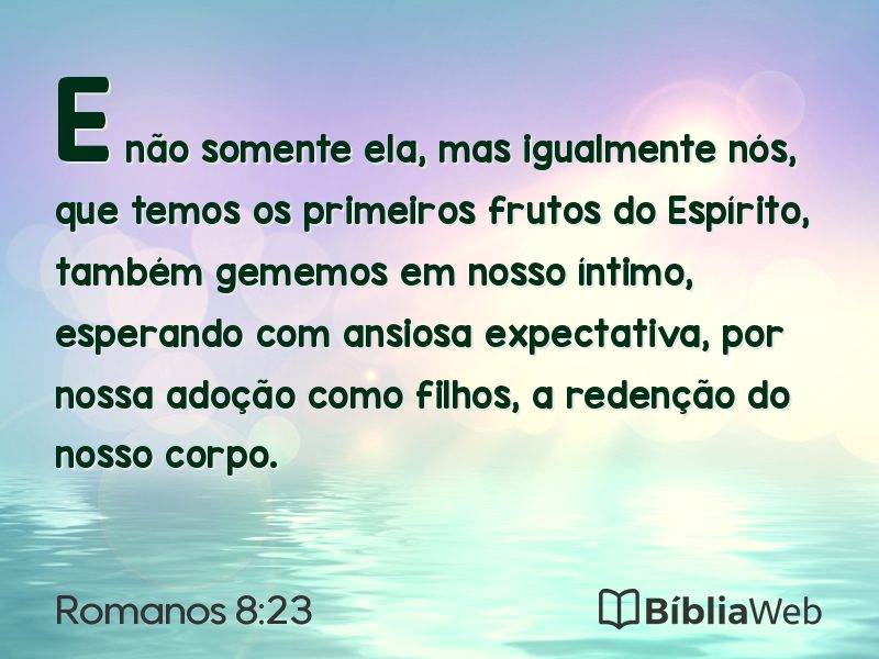 Romanos 8:23 em imagem para compartilhar