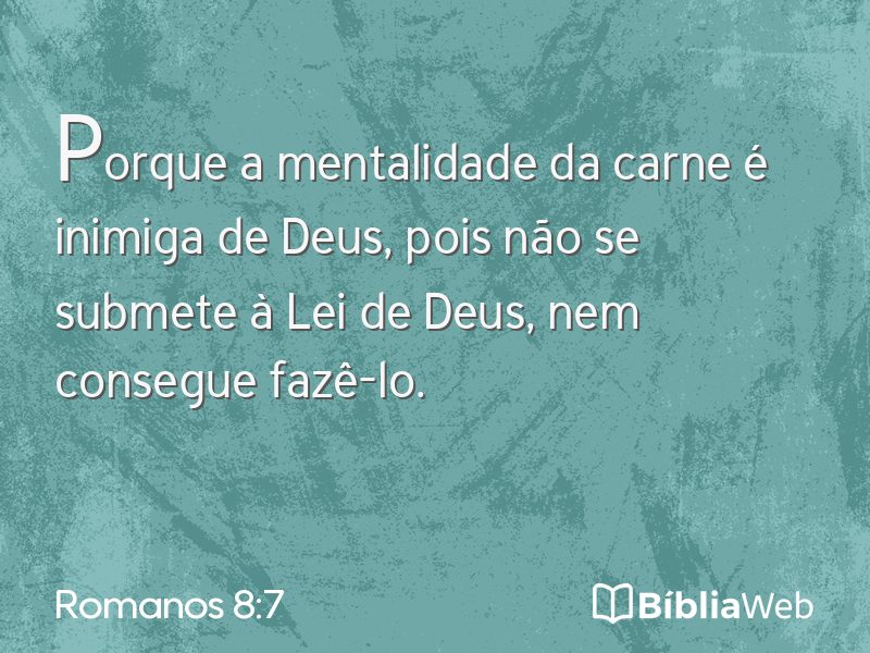 Romanos 8:7 em imagem para compartilhar