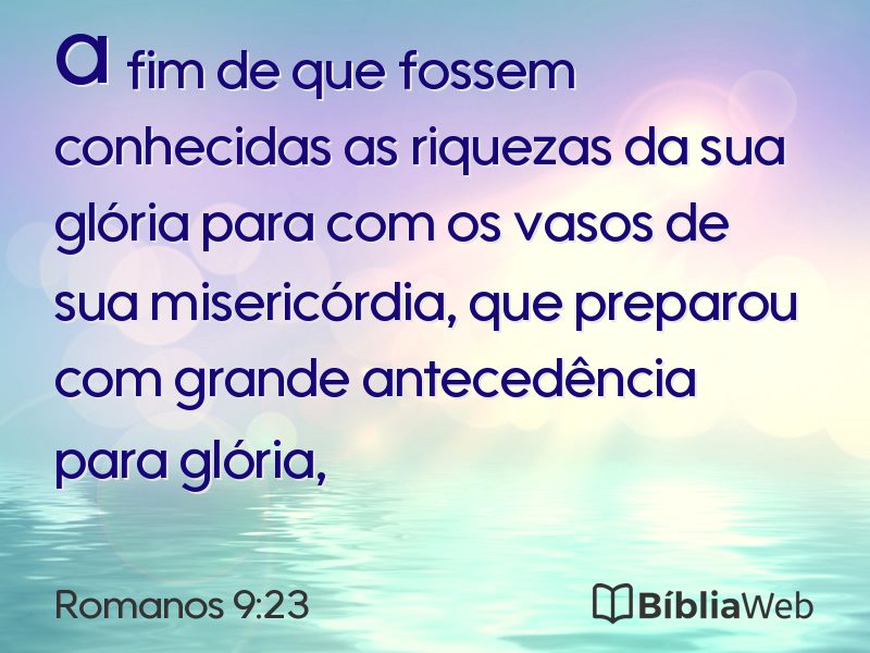 Romanos 9:23 em imagem para compartilhar