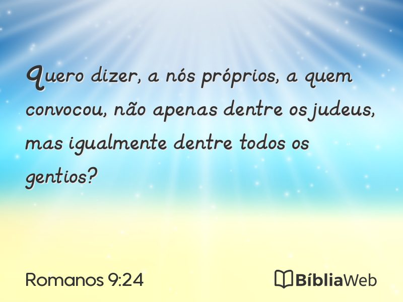Romanos 9:24 em imagem para compartilhar