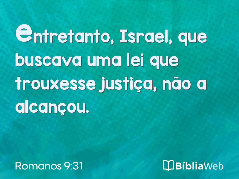 Romanos 9:31 em imagem para compartilhar