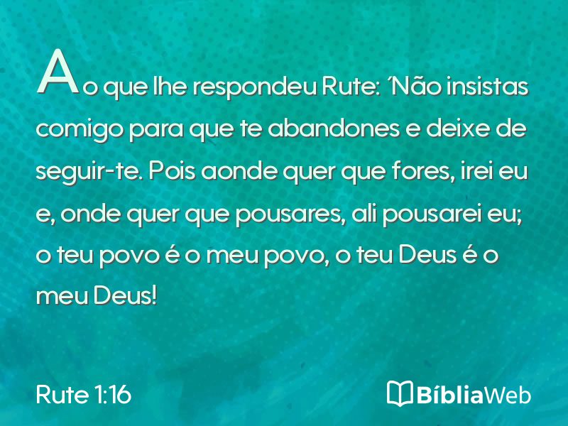 Rute 1:16 em imagem para compartilhar