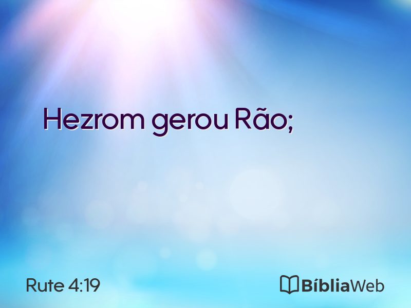 Rute 4:19 em imagem para compartilhar