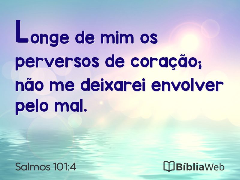 Salmos 101:4 em imagem para compartilhar