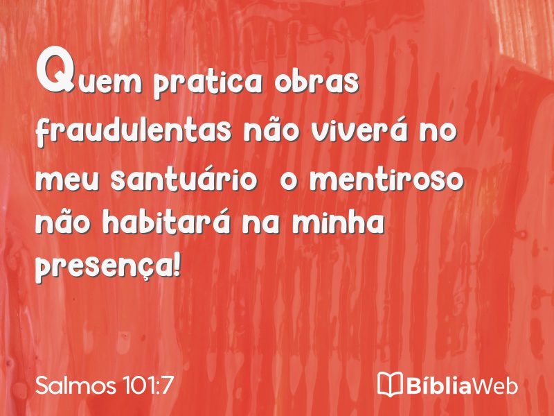 Salmos 101:7 em imagem para compartilhar