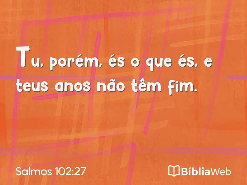 Salmos 102:27 em imagem para compartilhar