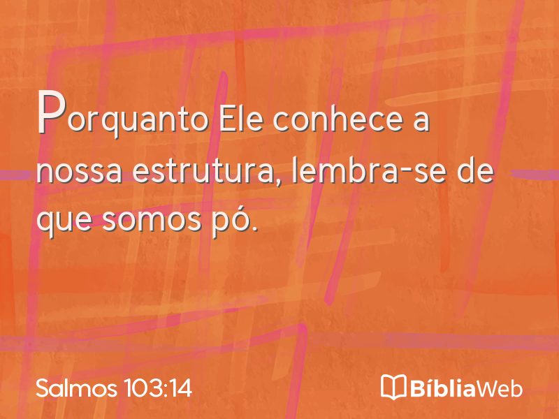 Salmos 103:14 em imagem para compartilhar