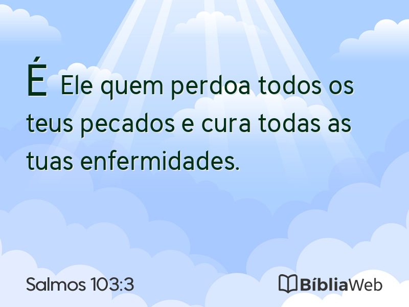 Salmos 103:3 em imagem para compartilhar