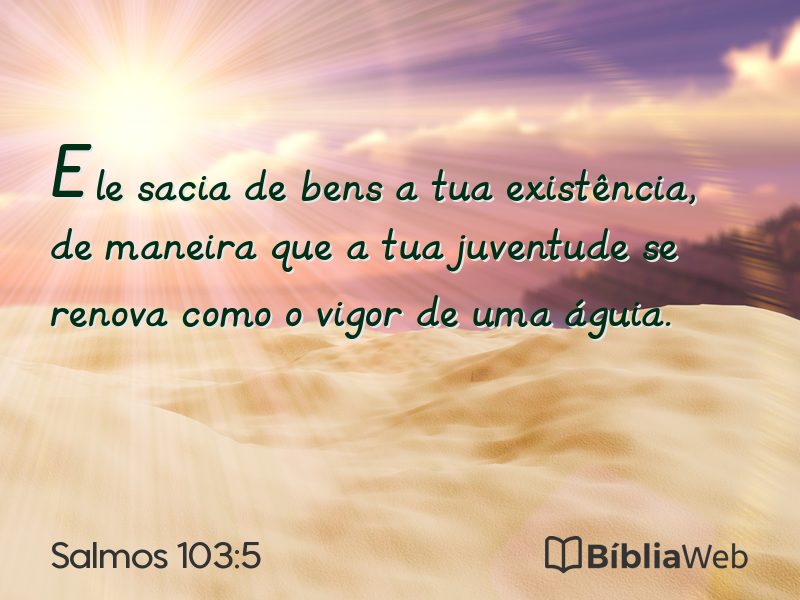 Salmos 103:5 em imagem para compartilhar