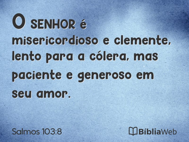 Salmos 103:8 em imagem para compartilhar