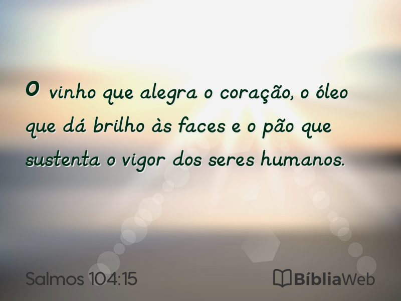Salmos 104:15 em imagem para compartilhar
