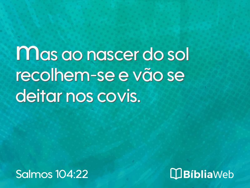 Salmos 104:22 em imagem para compartilhar