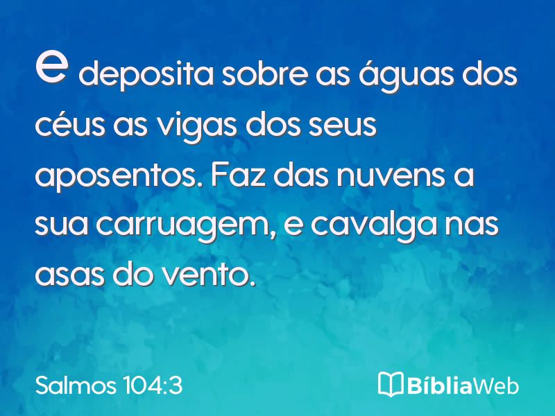 Salmos 104:3 em imagem para compartilhar
