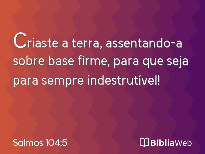Salmos 104:5 em imagem para compartilhar