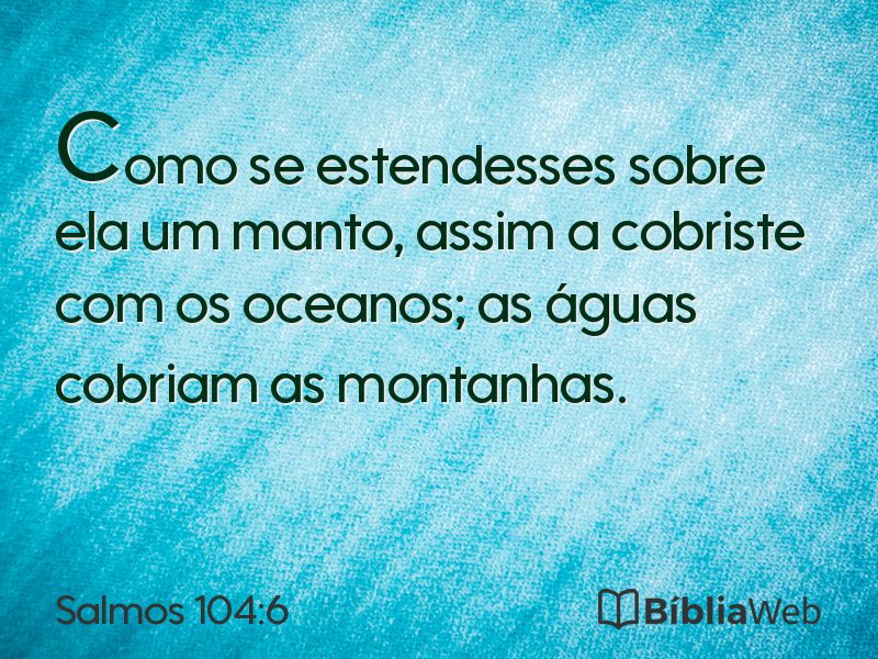 Salmos 104:6 em imagem para compartilhar