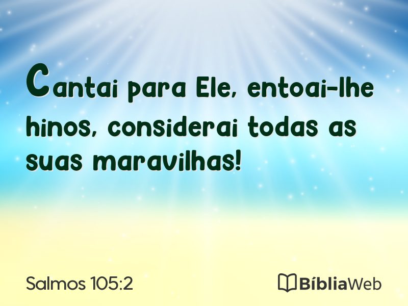 Salmos 105:2 em imagem para compartilhar
