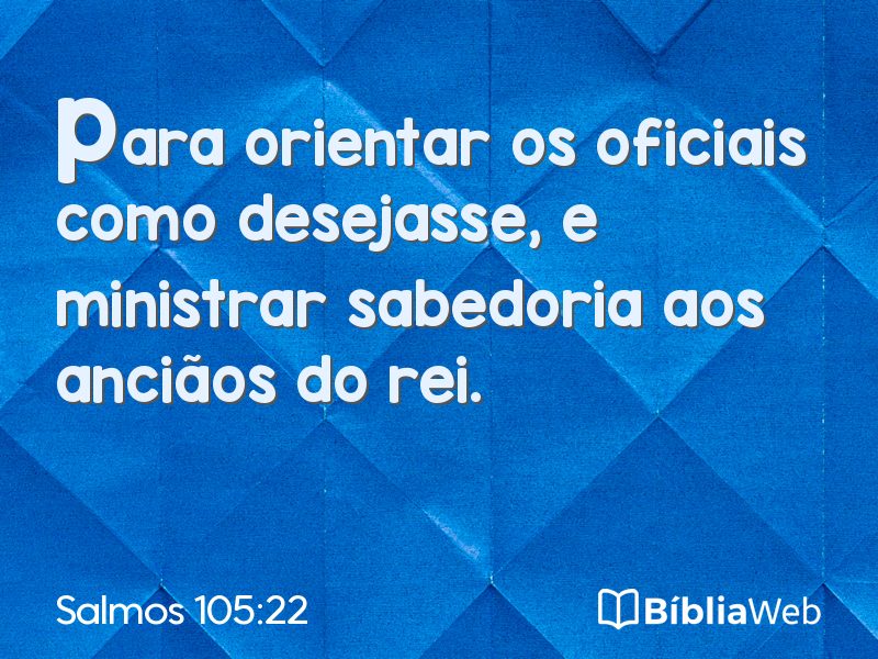 Salmos 105:22 em imagem para compartilhar