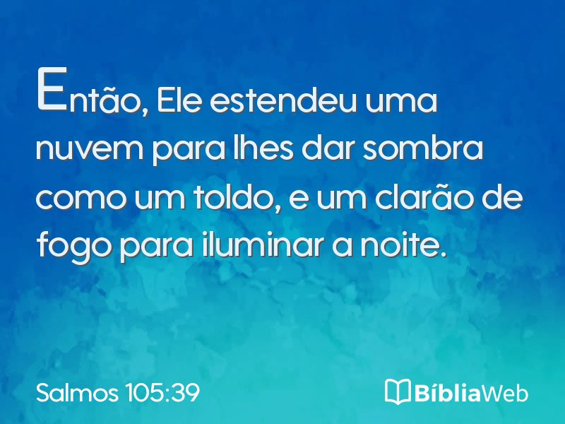 Salmos 105:39 em imagem para compartilhar