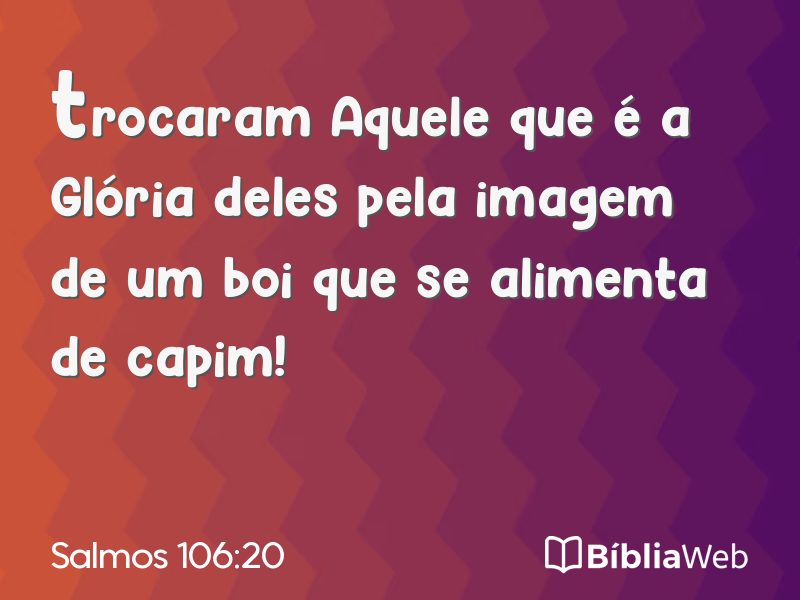 Salmos 106:20 em imagem para compartilhar