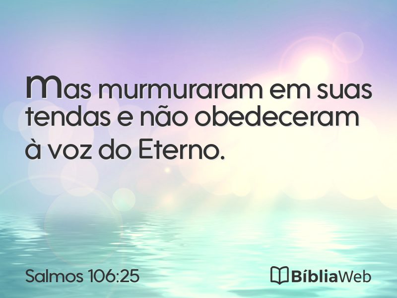 Salmos 106:25 em imagem para compartilhar