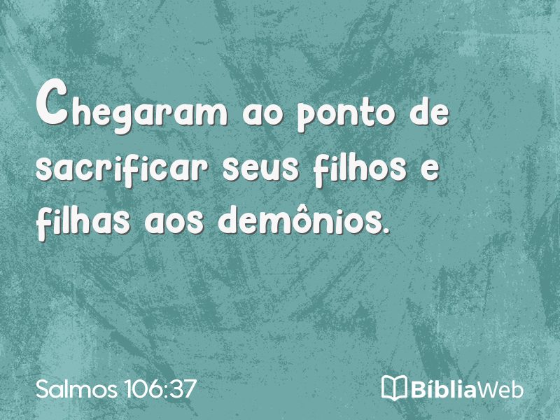 Salmos 106:37 em imagem para compartilhar