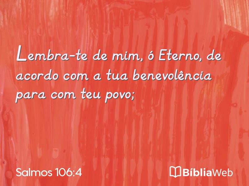Salmos 106:4 em imagem para compartilhar