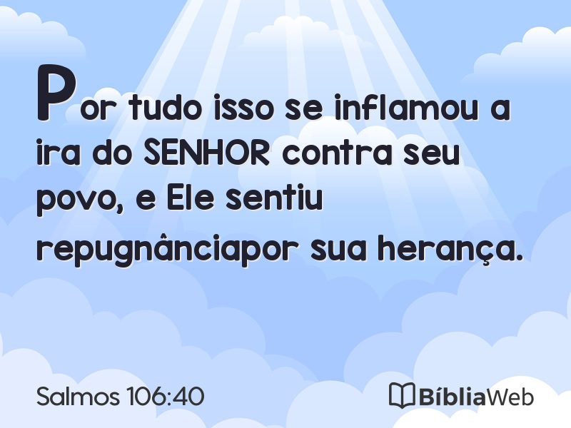 Salmos 106:40 em imagem para compartilhar