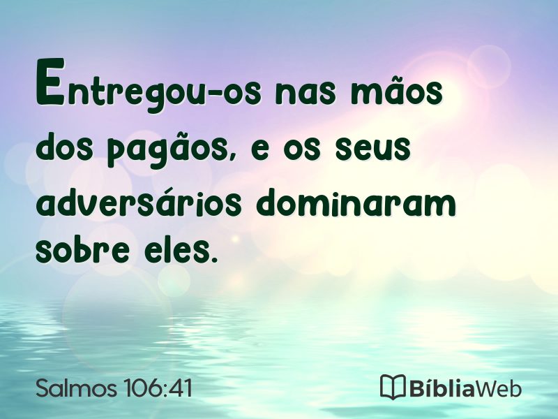 Salmos 106:41 em imagem para compartilhar