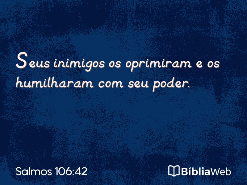 Salmos 106:42 em imagem para compartilhar