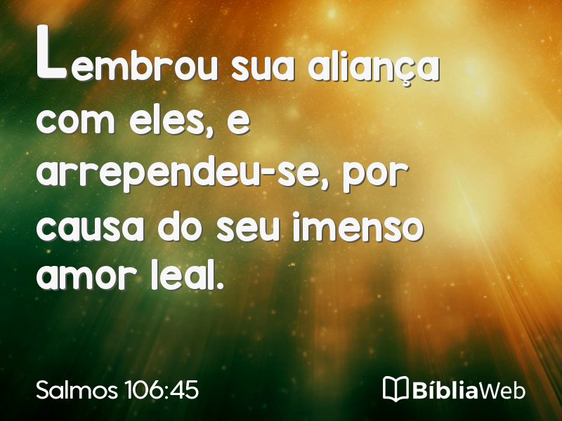 Salmos 106:45 em imagem para compartilhar
