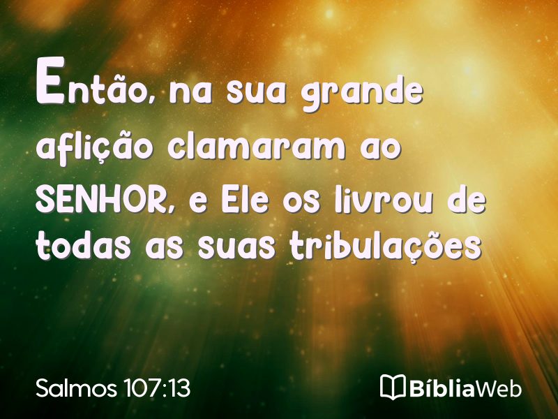 Salmos 107:13 em imagem para compartilhar