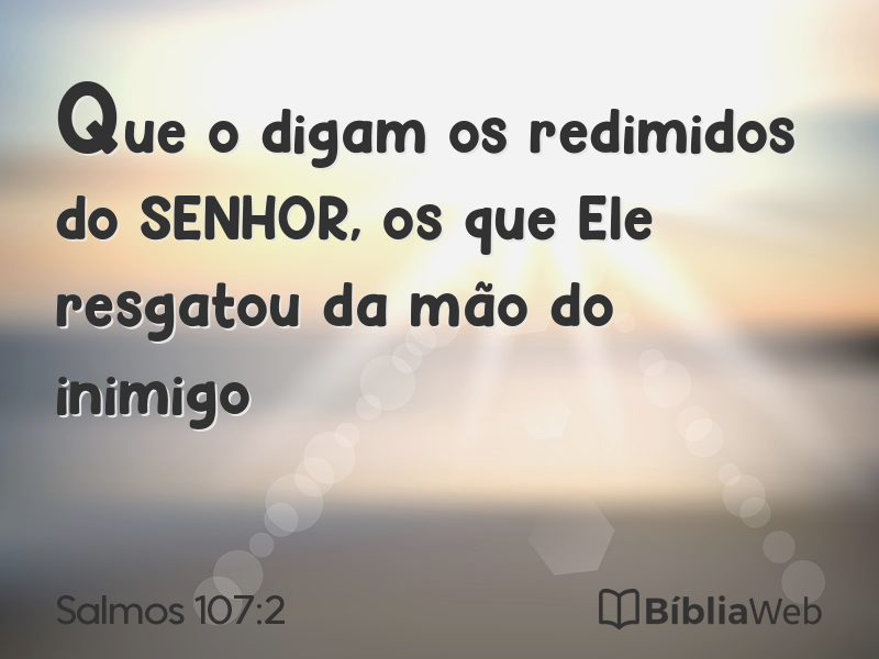 Salmos 107:2 em imagem para compartilhar