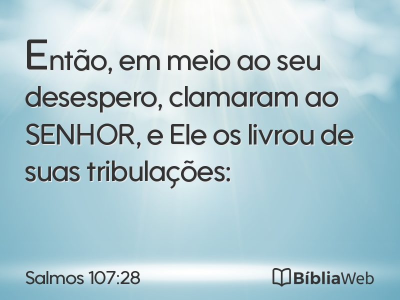 Salmos 107:28 em imagem para compartilhar
