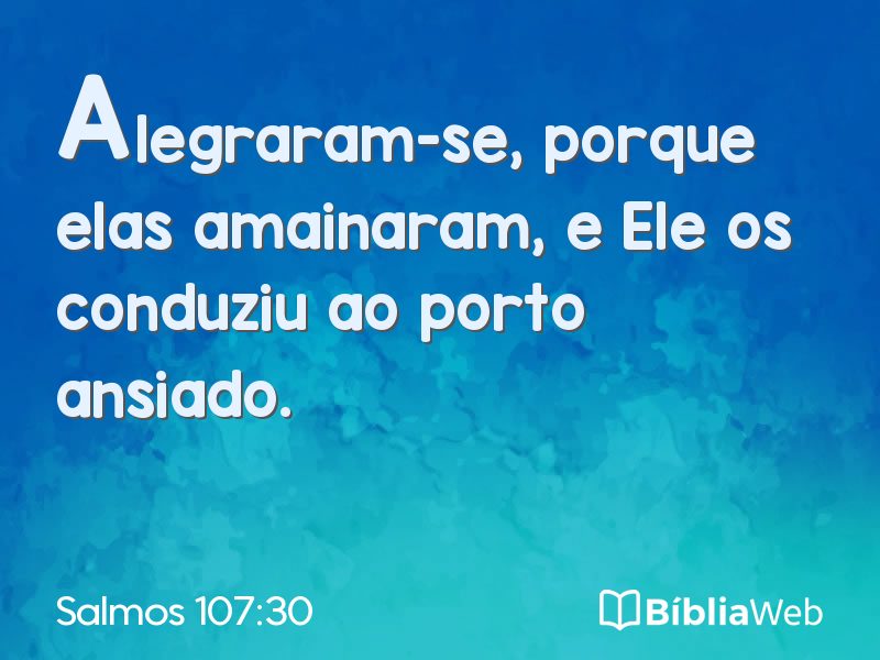 Salmos 107:30 em imagem para compartilhar