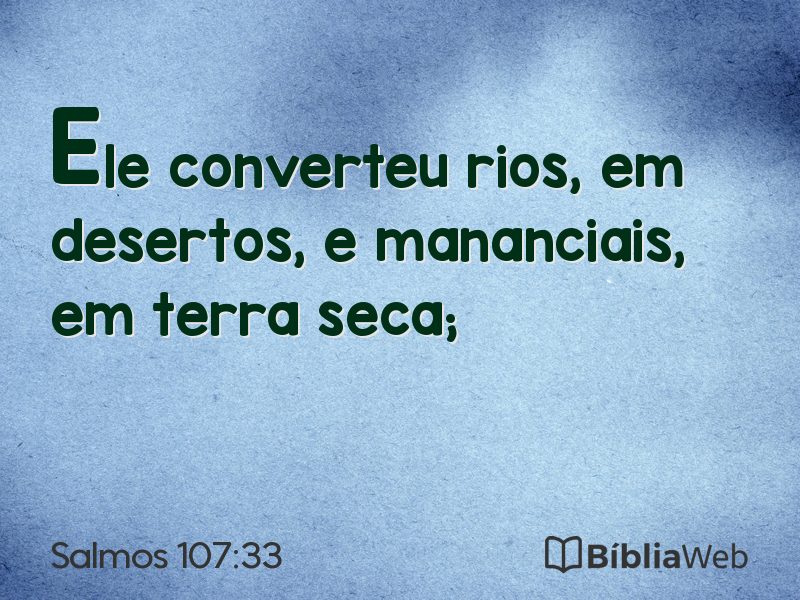 Salmos 107:33 em imagem para compartilhar