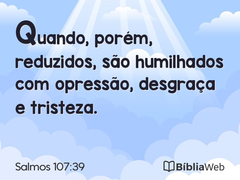 Salmos 107:39 em imagem para compartilhar
