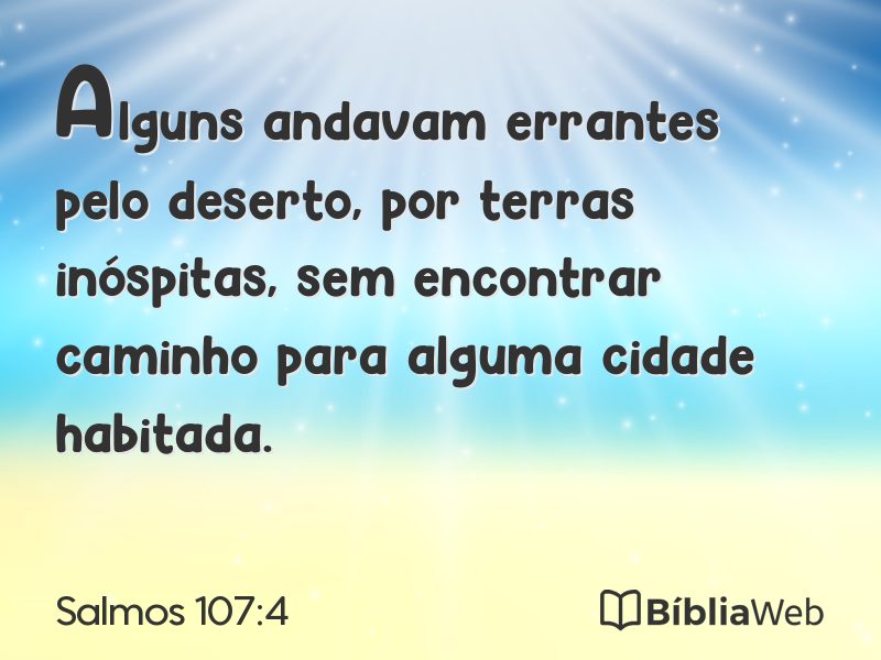 Salmos 107:4 em imagem para compartilhar