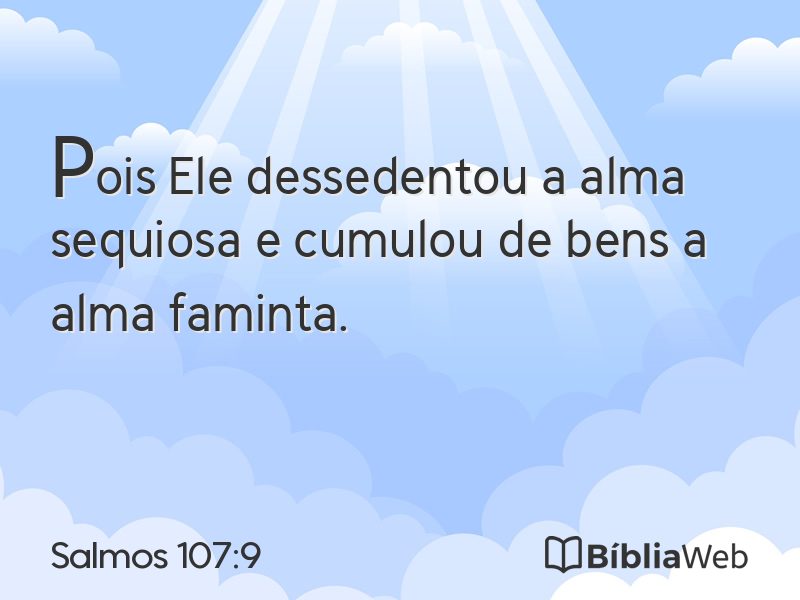 Salmos 107:9 em imagem para compartilhar