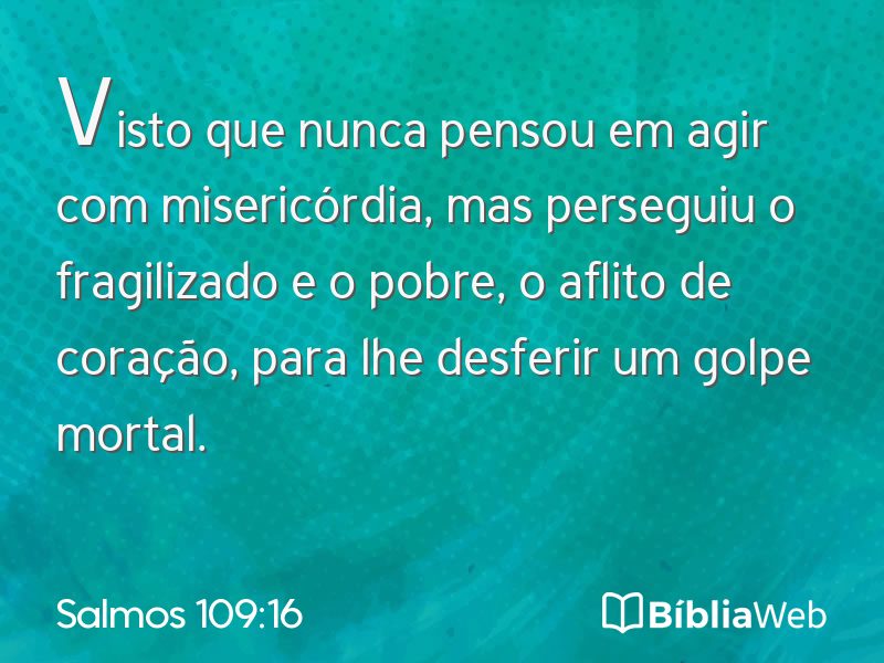 Salmos 109:16 em imagem para compartilhar
